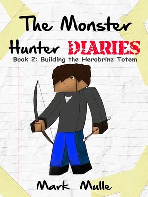 cover image of The Monster Hunter Diaries, Book 2